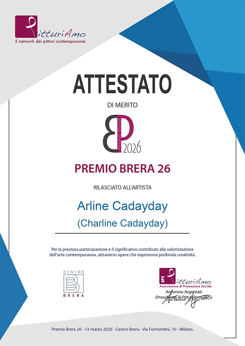 Certificate of artistic merit awarded to contemporary artist Arline ChArline Cadayday on the occasion of the Brera Award 2026, organized by the cultural association PitturiAmo.